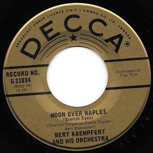 Acheter disque vinyle Bert Kaempfert & His Orchestra Three O'Clock In The Morning / Moon Over Naples a vendre